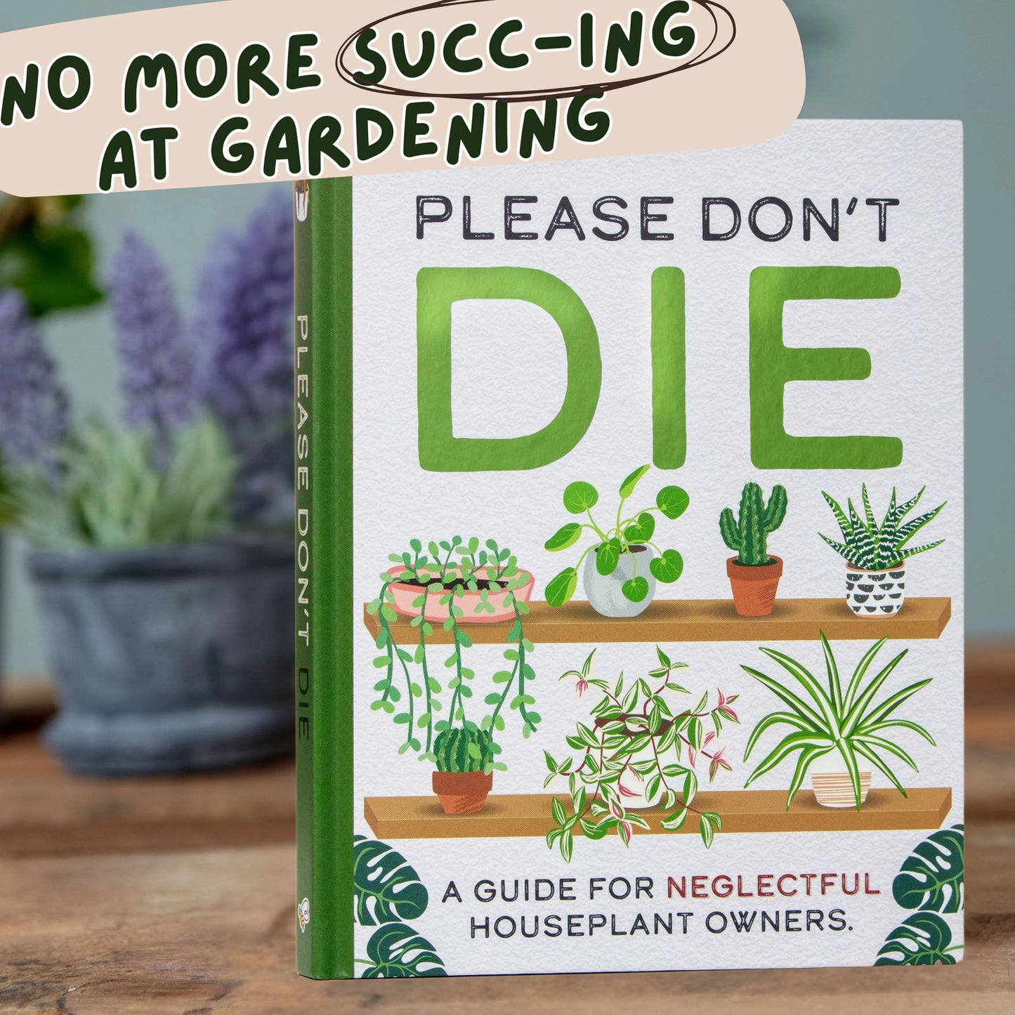 **NEW** Please Don't Die - Houseplants Guide Book For Plant Parents